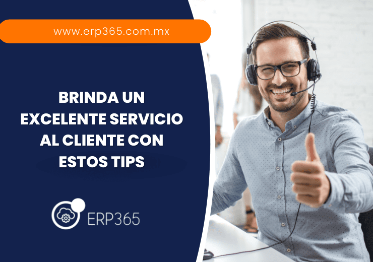 Brinda un excelente servicio al cliente con estos tips