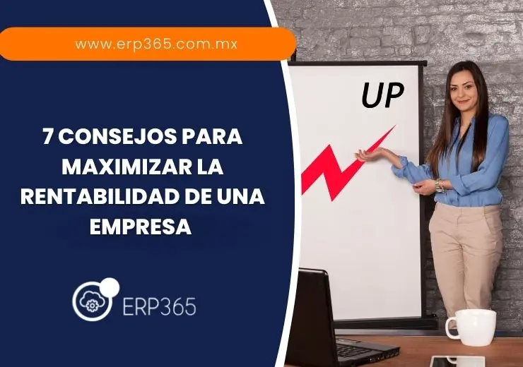 7 consejos para maximizar la rentabilidad de una empresa