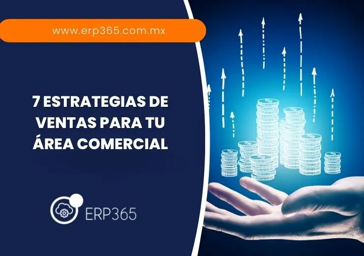 7 estrategias de ventas para tu área comercial