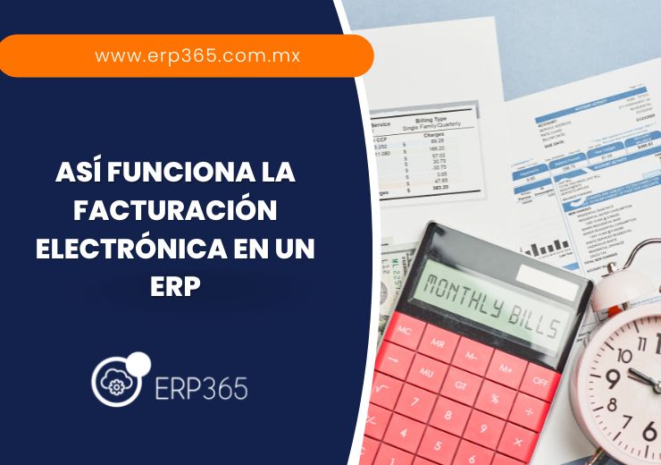 Así funciona la facturación electrónica en un ERP