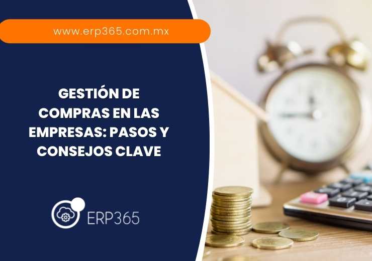 Gestión de compras en las empresas: Pasos y consejos clave