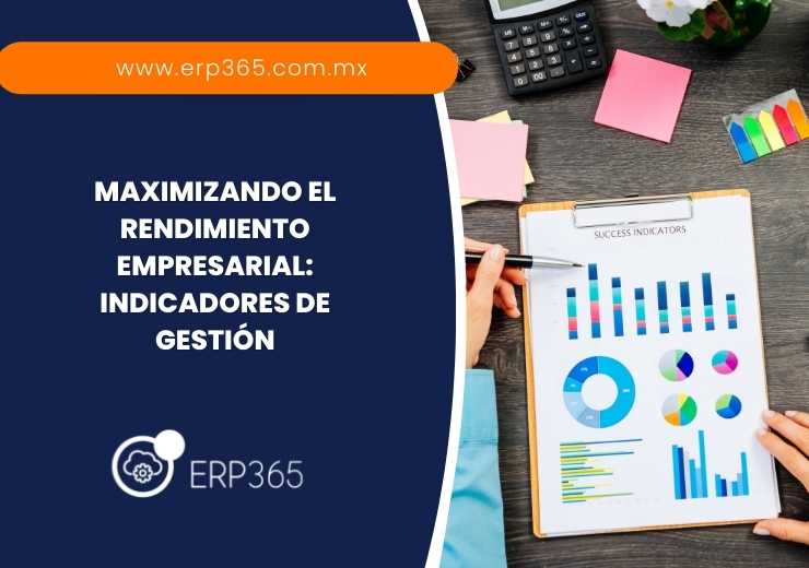 Maximizando el rendimiento empresarial: Indicadores de gestión