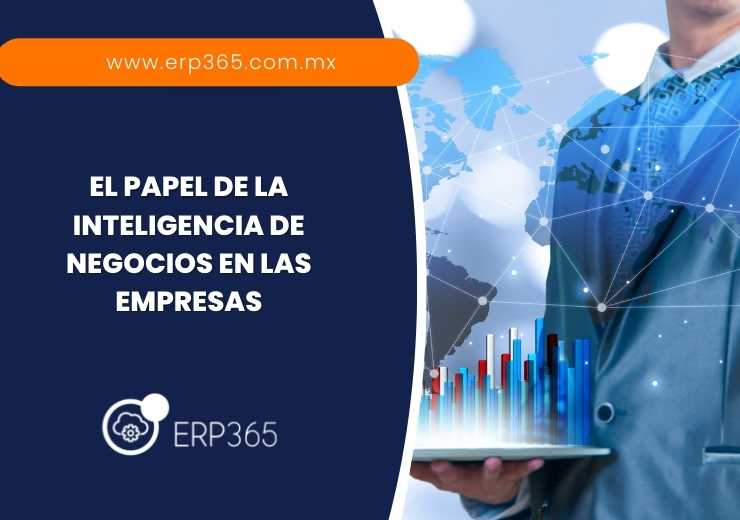 El papel de la inteligencia de negocios en las empresas