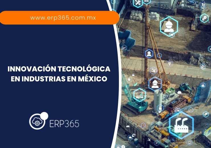 Innovación tecnológica en industrias en México