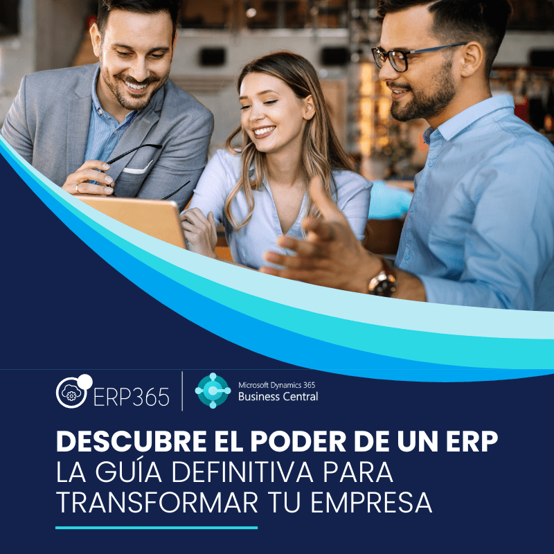 Descubre el poder de un ERP la guía definitiva para transformar tu empresa