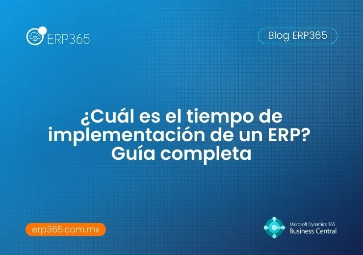 ¿Cuál es el tiempo de implementación de un ERP? Guía completa